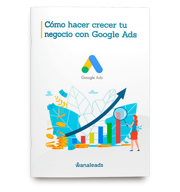 ¿Cómo crecer en Google Ads?