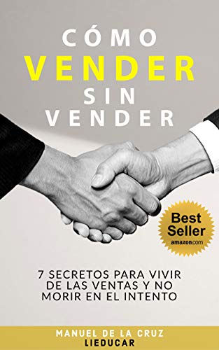 ¿Cómo vender sin vender?