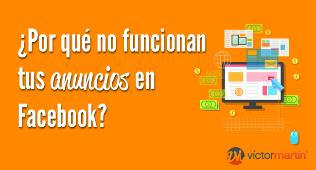 ¿Por qué no vendo en Facebook Ads?