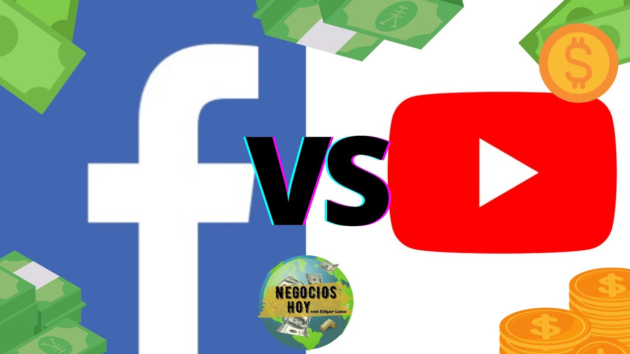 ¿Quién paga más YouTube o Facebook?
